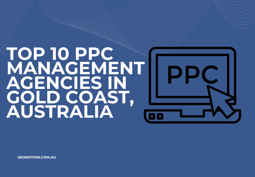 PPC Management Agencies in Gold Coast